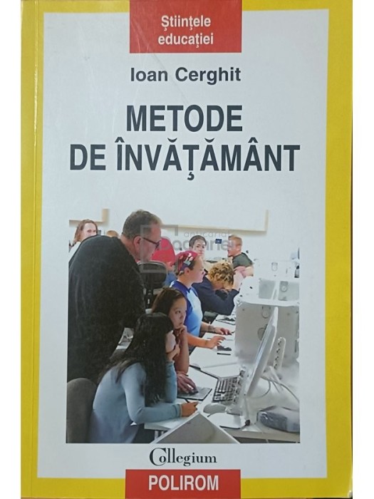 Ioan Cerghit - Metode de invatamant (Editia: 2006)