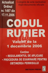 Codul rutier valabil de la 1 decembrie 2006 foto