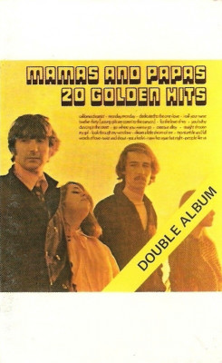 Caseta audio The Mamas And The Papas - 20 Golden Hits foto