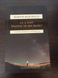 Martin Bojowald - Ce a fost inainte de Big Bang?