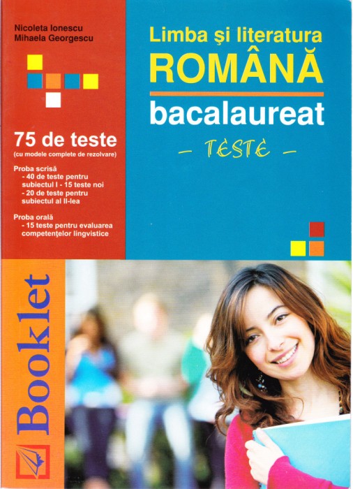 AS - NICOLETA IONESCU - LIMBA SI LITERATURA ROMANA, TESTE PENTRU BAC