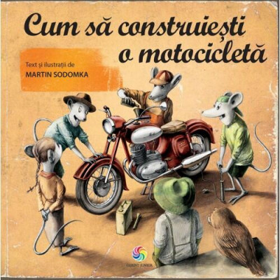 Carte educativa Cum sa construiesti o motocicleta Corint, 9 ani+ foto