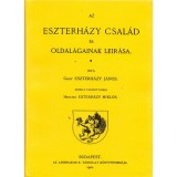 Az Eszterh&aacute;zy csal&aacute;d &eacute;s oldal&aacute;gainak le&iacute;r&aacute;sa - Gr&oacute;f Eszterh&aacute;zy J&aacute;nos