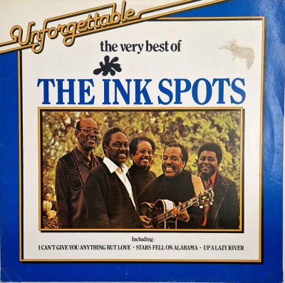 The Ink Spots &amp;lrm;&amp;ndash; The Very Best Of The Ink Spots _ NM / VG+ vinil, LP, disc muzica pop _ BRC, Olanda, 1980 foto