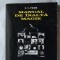 MANUAL DE INALTA MAGIE , BIBLIOTECA OCULTA , P.V. PIOBB , EDITURA CORESI