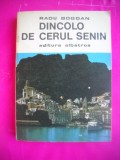 HOPCT DINCOLO DE CERUL SENIN -RADU BOGDAN --EDITURA ALBATROS 1989-263 PAGINI