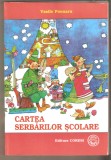 Cartea Serbarilor Scolare-Vasile Poenaru