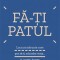 Fă-ți patul