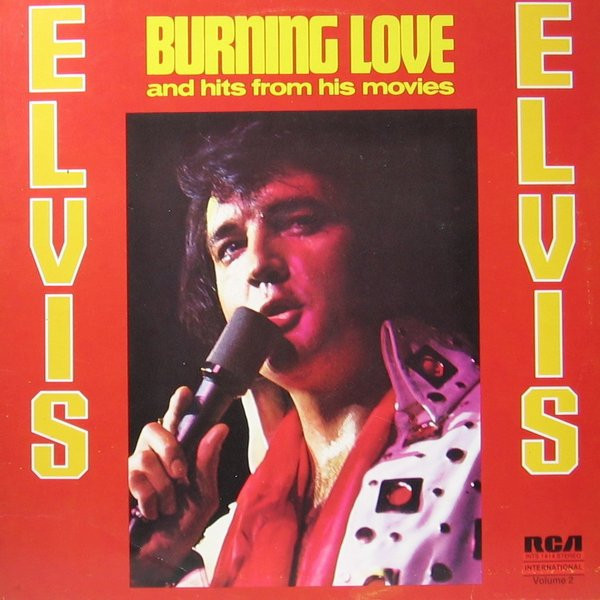 Vinil Elvis &ndash; Burning Love And Hits From His Movies, Vol. 2 (VG+)