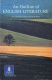 Carte An Outline of English Literature G. C. Thornley Gwyneth Roberts