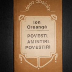 ION CREANGA - POVESTI, AMINTIRI, POVESTIRI (1992)