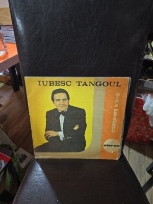 Iubesc Tangoul - Gica Petrescu foto