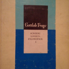Gottlob Frege - Scrieri logico-filosofice, vol. I (editia 1977)