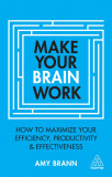 Make Your Brain Work | Amy Brann, 2020