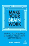 Make Your Brain Work | Amy Brann