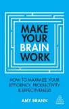 Make Your Brain Work | Amy Brann, 2020