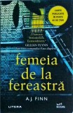 A. J. Finn - Femeia de la fereastra