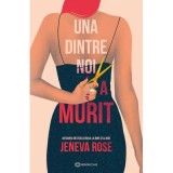 Una dintre noi a murit - Jeneva Rose