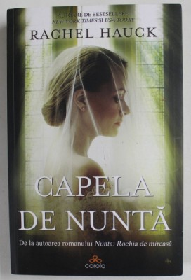 CAPELA DE NUNTA de RACHEL HAUCK , 2023 foto
