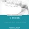 1 Peter: A Commentary for Biblical Preaching and Teaching