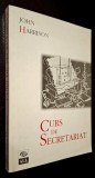 Curs Secretariat - John Harrison, Ed. ALL, 1996, Trad. Editia IX, Carte Afaceri, Stare F. Buna, 288 Pagini