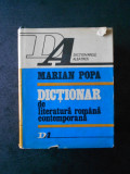 Marian Popa - Dictionar de literatura romana contemporana
