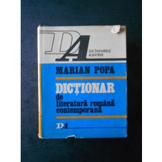 Marian Popa - Dictionar de literatura romana contemporana