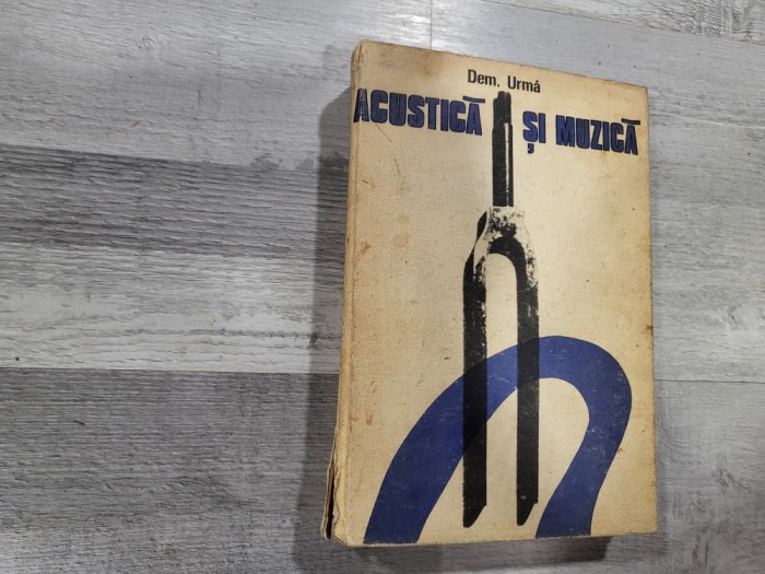 Acustica si muzica de Dem.Urma