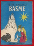 &quot;Basme&quot; - Editura Incognito 1991, Petre Ispirescu