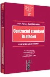 Contractul standard in afaceri. O perspectiva de law and economics - Dan-Adrian Caramidariu