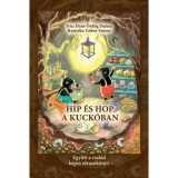 Hip &eacute;s Hop a kuck&oacute;ban - Dani-&Ouml;rd&ouml;g Dalma