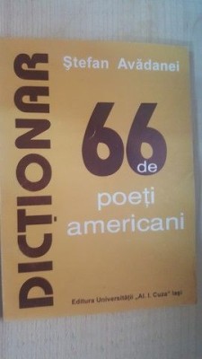 Dictionar 66 de poeti americani- Stefan Avadanei foto