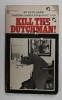 KILL THE DUTCHMAN ! by PAUL SANN , 1971