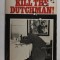 KILL THE DUTCHMAN ! by PAUL SANN , 1971