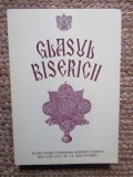 GLASUL BISERICII REVISTA OFICIALA A SFINTEI MITROPOLII A MUNTENIEI SI DOBROGEI ANUL LIII NR. 7-12 IULIE -DECEMBRIE 2009