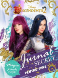 Descendentii - Jurnal secret pentru fani