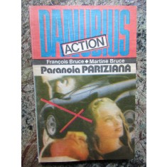 FRANCOIS BRUCE MARTIN BRUCE - PARANOIA PARIZIANA
