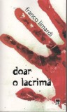 Doar o lacrima | Franco Limardi