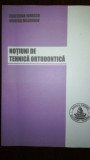 Notiuni de tehnica ortodontica E. Ionescu, V. Milicescu