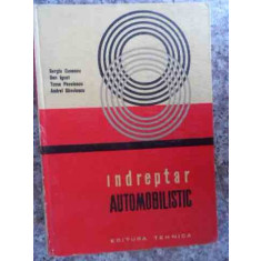 Indreptar Automobilistic - Sergiu Cunescu Dan Ignat Toma Pavelescu Andrei Sav,533668