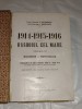C.GAVANESCUL \ I.MANOLESCU - RASBOIUL CEL MARE Vol.III Ed.1916
