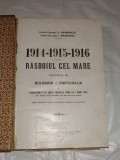 C.GAVANESCUL \ I.MANOLESCU - RASBOIUL CEL MARE Vol.III Ed.1916