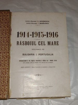 C.GAVANESCUL \ I.MANOLESCU - RASBOIUL CEL MARE Vol.III Ed.1916 foto