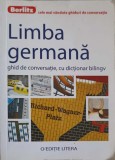 LIMBA GERMANA. GHID DE CONVERSATIE CU DICTIONAR BILINGV-ALINA STEFANESCU