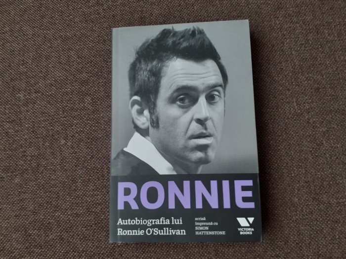 RONNIE , AUTOBIOGRAFIA LUI RONNIE O&#039; SULLIVAN DE SIMON HATTENSTONE