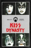 Casetă audio Kiss &ndash; Dynasty, originală
