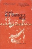 Cumpara ieftin Dragi Mi-s Cintecele Mele - Tulcea 1978, Comitetul de Cultura, 496 Pagini, Romana, Coperta Brosata