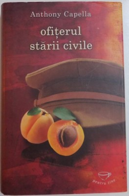 OFITERUL STARII CIVILE de ANTHONY CAPELLA , 2010 foto