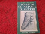 Povestiri cu proportii si simetrii / Florica T. Campan--RF13/0