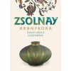 Zsolnay aranykora - Gyugyi L&aacute;szl&oacute; gyűjtem&eacute;nye - Gyugyi L&aacute;szl&oacute;